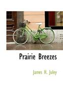 Prairie Breezes: (English)