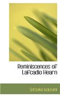 Reminiscences of Lafcadio Hearn