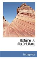 Histoire Du Mat Rialisme