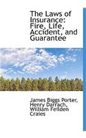 The Laws of Insurance