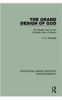 The Grand Design of God