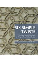 Six Simple Twists