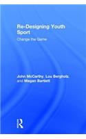 Re-Designing Youth Sport