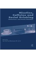 Nicotine, Caffeine and Social Drinking