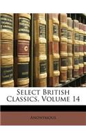Select British Classics, Volume 14: (English)