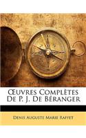 Uvres Completes de P. J. de Beranger