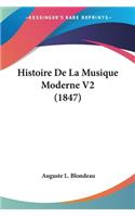 Histoire De La Musique Moderne V2 (1847)