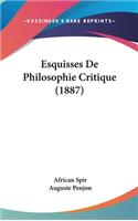 Esquisses de Philosophie Critique (1887)