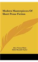 Modern Masterpieces of Short Prose Fiction