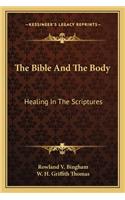 Bible And The Body