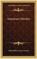 American Chivalry