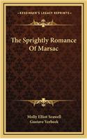 The Sprightly Romance of Marsac