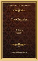 The Chezzles
