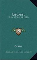 Pascarel: Only A Story V2 (1873)