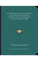 Anticritica Ad Una Recensione Del Signora Scialoja Sul Trattato Dell' Eccezione Di Cosa Giudicata (1884)