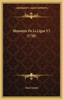 Memoires De La Ligue V2 (1758)