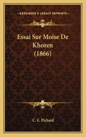 Essai Sur Moise De Khoren (1866)