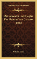 Sirventes Fadet Joglar Des Guiraut Von Calanso (1905)