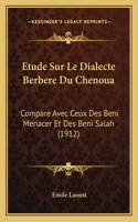 Etude Sur Le Dialecte Berbere Du Chenoua