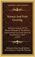 Science And Fruit Growing