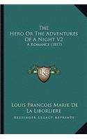 Hero Or The Adventures Of A Night V2