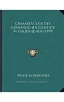 Charakteristik Der Germanischen Elemente Im Italienischen (1899)