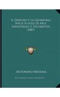 Il Disegno E La Geometria Nelle Scuole Di Arte Industriale E Decorativa (1887)