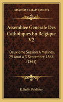 Assemblee Generale Des Catholiques En Belgique V2