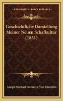 Geschichtliche Darstellung Meiner Neuen Schafkultur (1831)