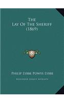 The Lay Of The Sheriff (1869)