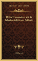 Divine Transcendence and Its Reflection in Religious Authority