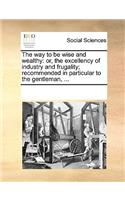 The way to be wise and wealthy: (English)
