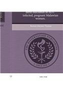 Determinants of Prenatal Nutritional Status and Adverse Birth Outcomes in HIV-Infected