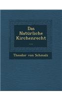 Natürliche Kirchenrecht...