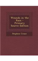 Wounds in the Rain: (English)
