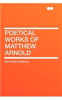 Poetical Works of Matthew Arnold