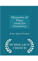 Elements of Plane Analytic Geometry - Scholar's Choice Edition