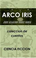 ARCO IRIS coleccion de cuentos