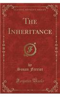 The Inheritance (Classic Reprint)