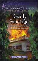 Deadly Sabotage