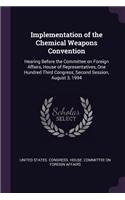 Implementation of the Chemical Weapons Convention