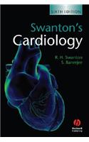 Swanton's Cardiology: A Concise Guide to Clinical Practice