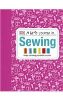 A Little Course in Sewing