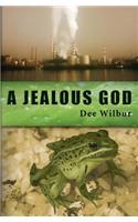 A Jealous God: (English)