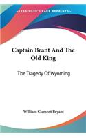 Captain Brant And The Old King