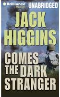 Comes the Dark Stranger: Library Edition