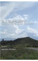 G. I. Gurdjieff: Armenian Roots, Global Branches