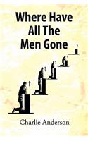 Where Have All the Men Gone