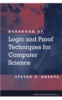 Handbook of Logic and Proof Techniques for Computer Science