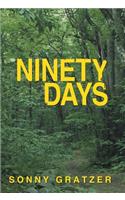 Ninety Days